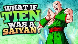 What If Tien Was A Saiyan?