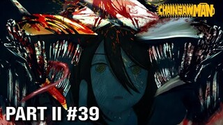 Chainsaw Man Part 2 Eps 39 - Ada Nayuta ! Kemunculan Chainsawman Lain, Siapakah Dia ?