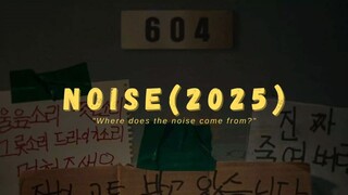 Noise 2025 #moviereview