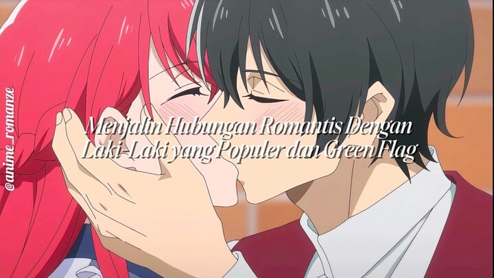 Rekomendasi Anime Romance Underrated yang Male Leadnya Populer dan Green Flag! 🥹❤️
