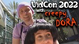 VidCon 2022 Vlog - CREEPY EVIL DORA GOES TO VIDCON