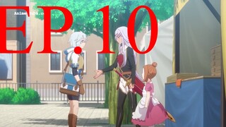 Kanchigai no Atelier Meister ปรมาจารย์แห่งอาเทลิเย่ร์ผู้ไม่รู้ตัว ตอนที่ 10 ซับไทย