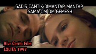 Wan!ta Cant!k Doyan Om Om - Alur Cerita Film LOLITA 1997