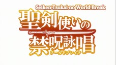 Seiken Tsukai no World Break - 01 (Sub Indo) HD Oni