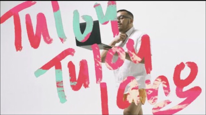 TULOY TULOY (Official Music Video