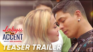 Teaser Trailer | 'Labyu With An Accent' | Coco Martin, Jodi Sta. Maria