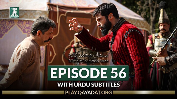 Mehmed Fetihler Sultani Episode 56 Explained in Urdu | Sultan Mehmed New Battle & Story Summary