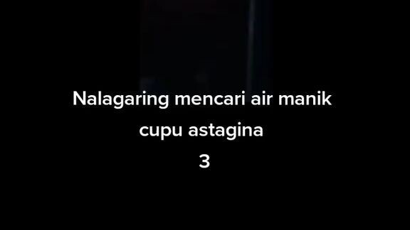 Nalagaring Mencari Airmanik Cupu astagina #3