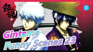 [Gintama] Funny Scenes 23_3