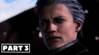 DEVIL MAY CRY 5: VERGIL Walkthrough Part 3 | No Commentary【PC】