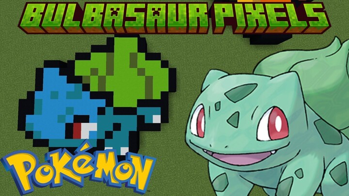 Build Pokemon Bulbasaur Pixels Art in Minecraft