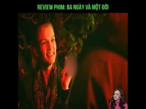 BA NGÀY VÀ MỘT ĐỜI