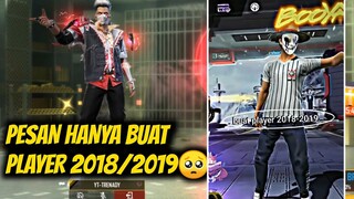 PESAN BUAT PLAYER 2018 / 2019 🥺