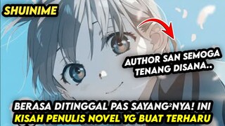 Setelah Menang Nominasi Penulis Novel ini Berpulang😥