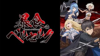 Berserk nan Rakus { 4 Perubahan Senjata Greed } Riview perpisahan sama anime Favorit.