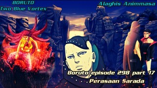 Boruto Episode 298 part 16 Subtitle Indonesia Terbaru - Boruto Two Blue Vortex Perasaan Sarada