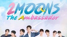 2MOONS THE AMBASSADOR EP 1 ENG SUB