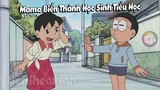 Mẹ Nobita Biến Thành Học Sinh Tiểu Học Ư  Tập 420  Review Phim Doraemon