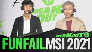 Fun/Fail MSI 2021[Vòng Bảng]