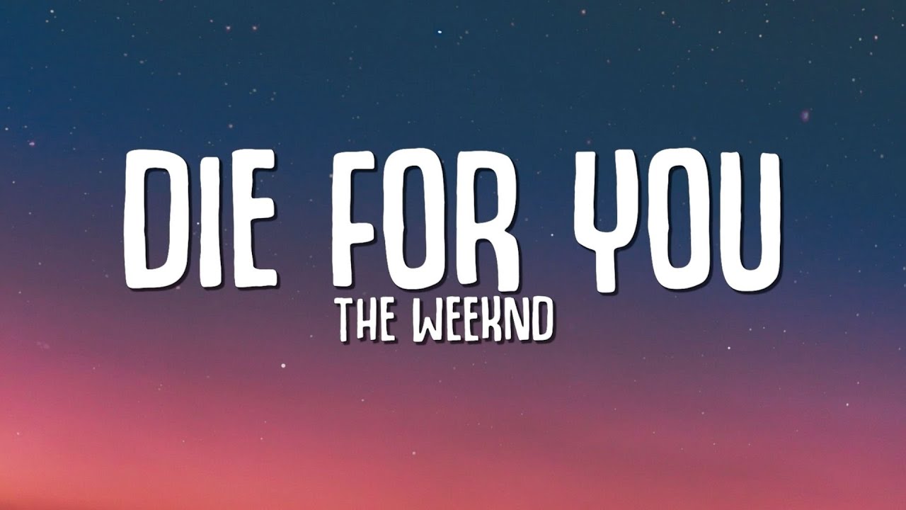 the weeknd die for you cover