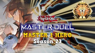 MASTER 1 HEROES Taking Over Yu-Gi-Oh! Master Duel in Season 23