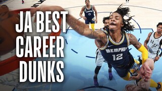 Ja Morant's Best Career HIGHLIGHT Slams! ♨