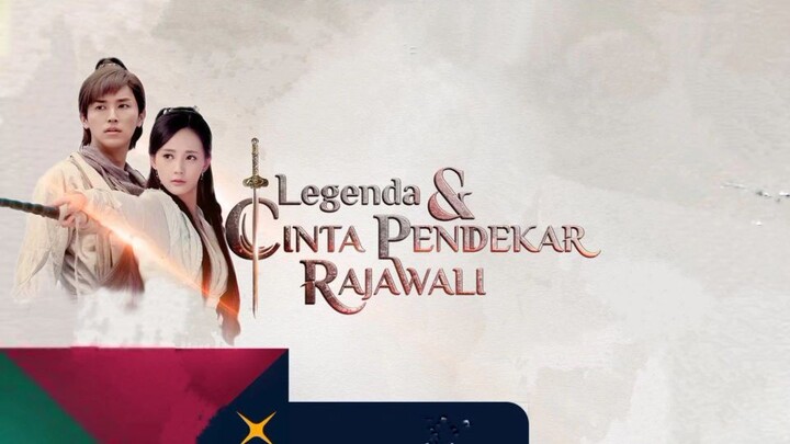 legenda & cinta pendekar rajawali Ep 8