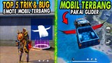 TOP 5 DAFTAR TRIK DAN BUG TERBARU DI FREE FIRE - TOMBOL ITEM ANEH !! MOBIL TERBANG PAKAI GLIDER