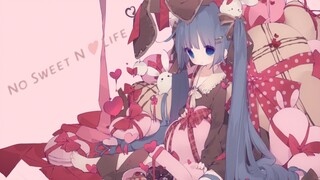 [Kano]No Sweet No Life