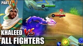NEW HERO KHALEED VS ALL FIGHTER part1