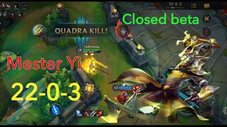 Liên Minh Tốc Chiến • Quadrakill Cùng Mester Yi Phiên Bản Closed Beta • LMHT Mobile