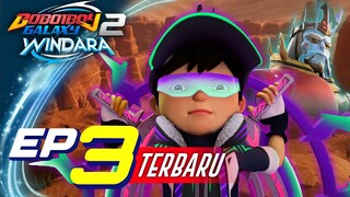 BoBoiBoy Galaxy Windara Episode 3 Terbaru || BoBoiBoy Supra Di Nerf