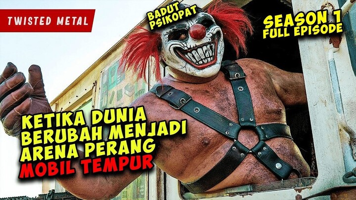 Ketika DUNIA Menjadi ARENA Perang MOBIL TEMPUR  TWISTED METAL SEASON 1
