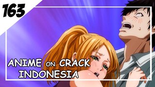 Cewe ini ngajakin aku ke hotel mau ngapain sih? [ Anime On Crack Indonesia ] 163