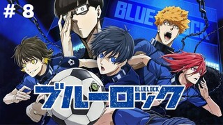 Blue Lock E 8|sub Indonesia