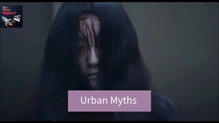 Alur cerita film URBAN MYTHS ( 2022) - Pembalasan sang hantu