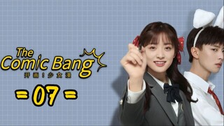 The Comic Bang - Episode 7 [Eng Sub]
