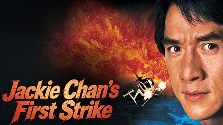 JACKIE CHAN'S FIRST STRIKE - FULL MOVIE - (TAGALOG DUB)