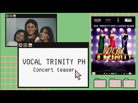 PHILIPPINE VOCAL TRINITY CONCERT TEASER | (Jona, Katrina and Morissette) [FANMADE]