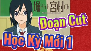 [Horimiya] Đoạn Cut | Học Kỳ Mới 1