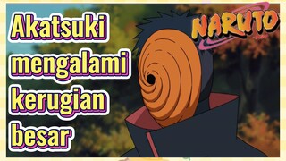 Akatsuki mengalami kerugian besar