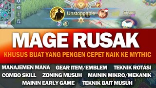 Pengen Cepet Ke Mythic? Pake MAGE RUSAK ini BISA BANGET! Gini Maininnya - Mobile Legends