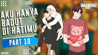 AKU HANYA BADUT DI HATIMU PART 10 -Drama Animasi