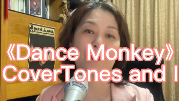 Dance Monkey Versi Cover Tones and I