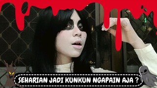 JADI MBAK KUNKUN NGAPAIN AJA YA? NAKUT NAKUTIN TETANGGA?!