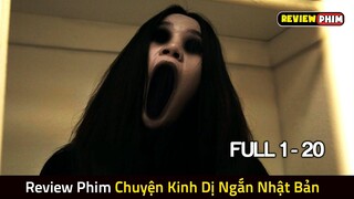 Review Phim CHUYỆN KINH DỊ NGẮN NHẬT BẢN (Bản Full) – Tổng Hợp 20 Truyền Thuyết Nổi Tiếng Trên Mạng