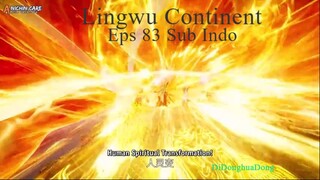 Lingwu Continent Eps 83 Sub Indo