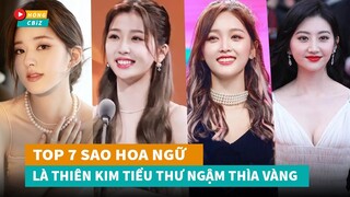 Top 7 sao Hoa Ngữ là thiên kim tiểu thư sinh ra đã ngậm thìa vàng ít ai biết|Hóng Cbiz