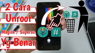 Cara Unroot Semua Hp Android – Magisk Dan Supersu