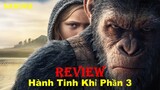 REVIEW PHIM HÀNH TINH KHỈ PHẦN CUỐI || WAR FOR THE PLANET OF THE APES || SAKURA REVIEW